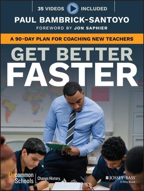 Cover: 9781119278719 | Get Better Faster | A 90-Day Plan for Coaching New Teachers | Buch