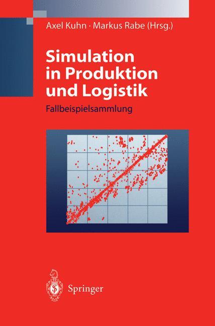 Cover: 9783540638544 | Simulation in Produktion und Logistik | Fallbeispielsammlung | Buch