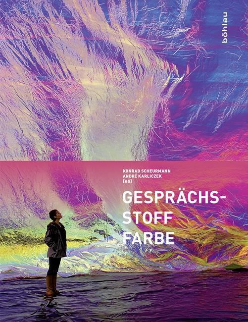 Cover: 9783412509392 | GesprächsStoff Farbe | Buch | 698 S. | Deutsch | 2017