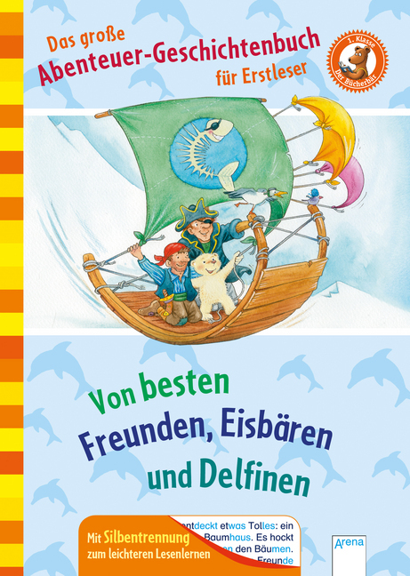 Cover: 9783401713649 | Das große Abenteuer-Geschichtenbuch für Erstleser | Koenig (u. a.)
