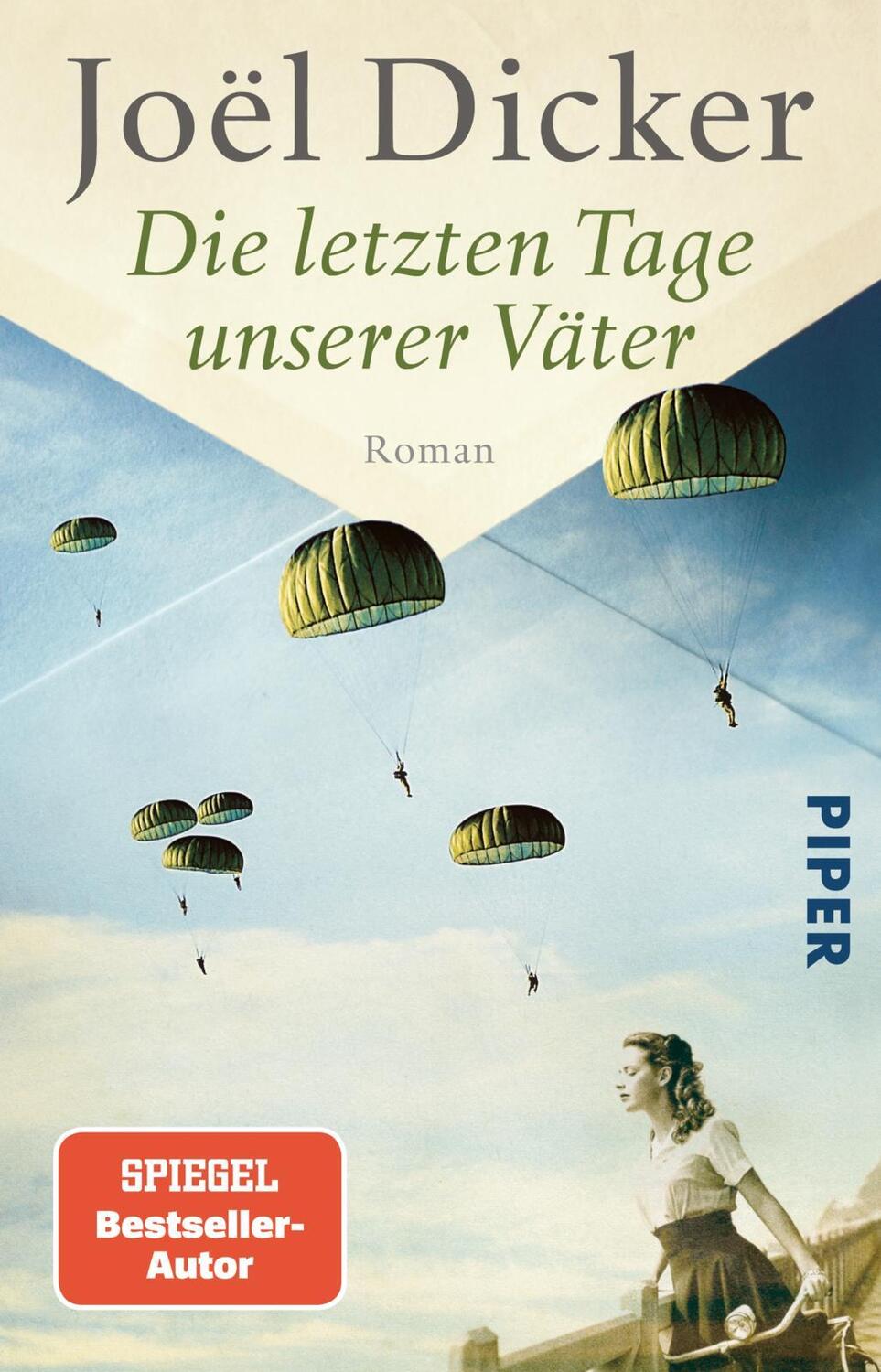 Cover: 9783492319157 | Die letzten Tage unserer Väter | Joël Dicker | Taschenbuch | 416 S.