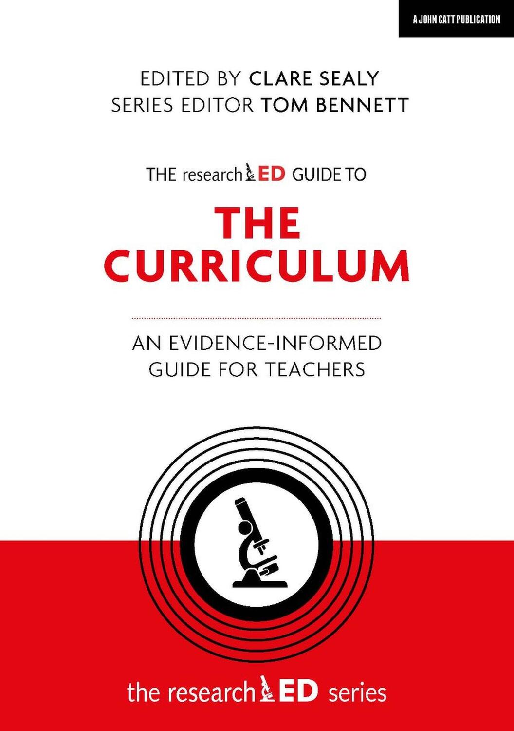 Cover: 9781912906383 | The researchED Guide to The Curriculum: An evidence-informed guide...