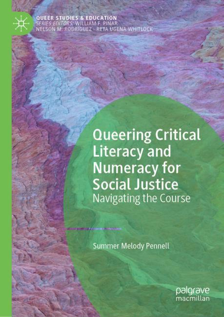 Cover: 9783030115838 | Queering Critical Literacy and Numeracy for Social Justice | Pennell