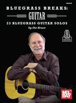 Cover: 9780786633807 | Bluegrass Breaks: Guitar | Dix Bruce | Taschenbuch | Buch | Englisch