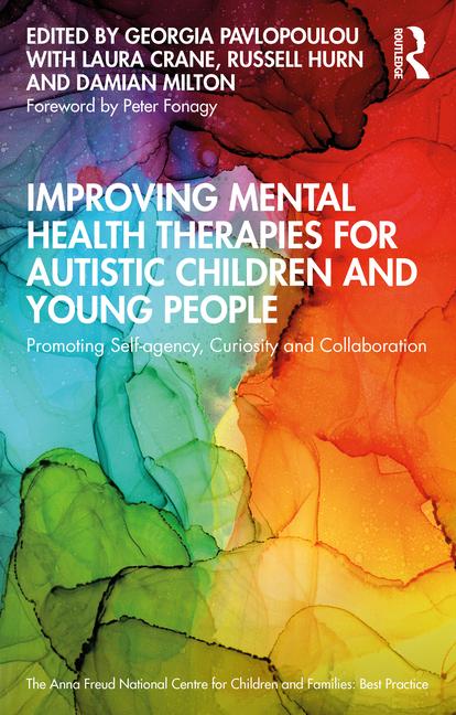 Cover: 9781032372525 | Improving Mental Health Therapies for Autistic Children and Young...