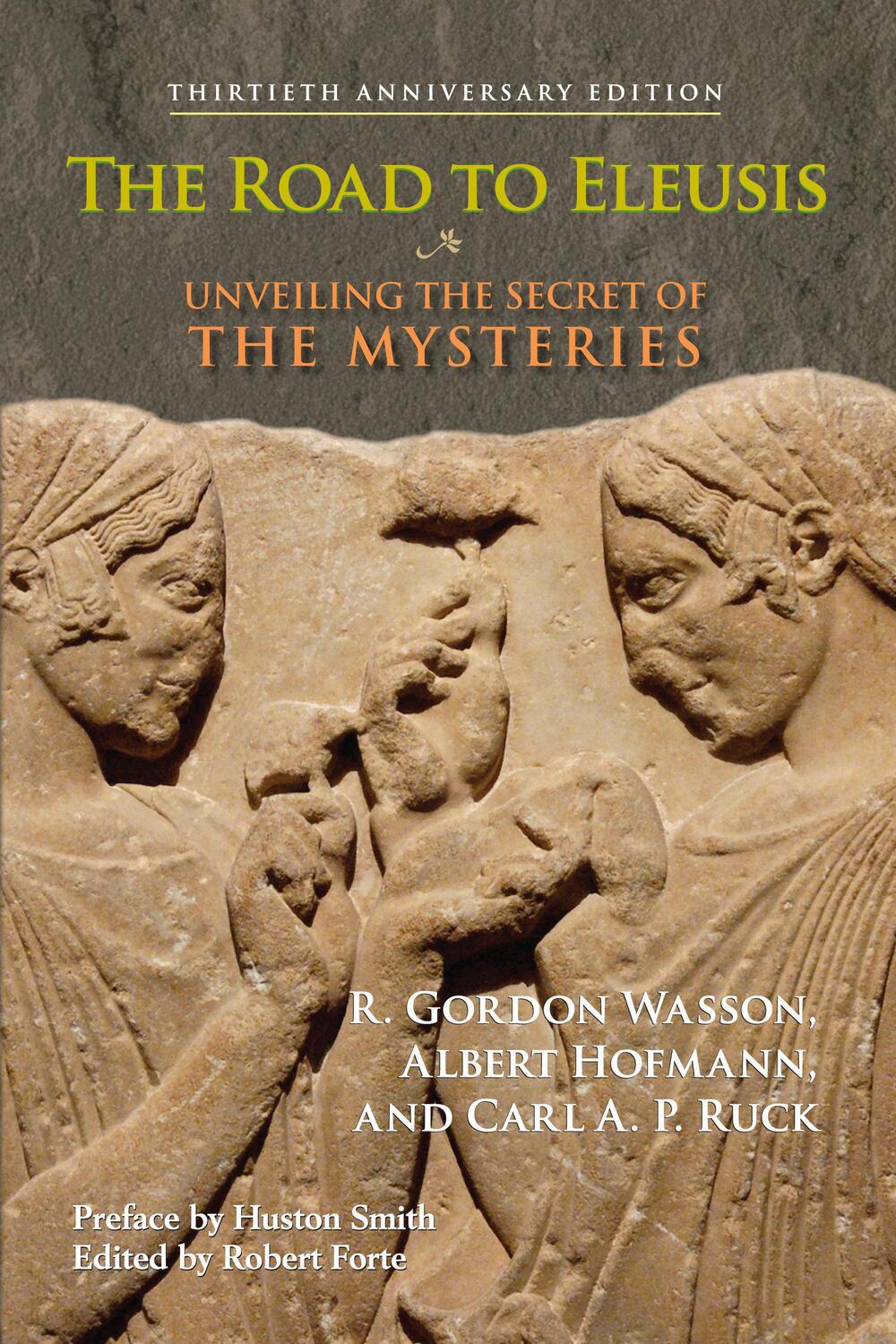 Cover: 9781556437526 | The Road to Eleusis | Unveiling the Secret of the Mysteries | Buch