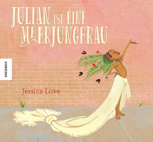 Cover: 9783957286437 | Julian ist eine Meerjungfrau | Jessica Love | Buch | 32 S. | Deutsch