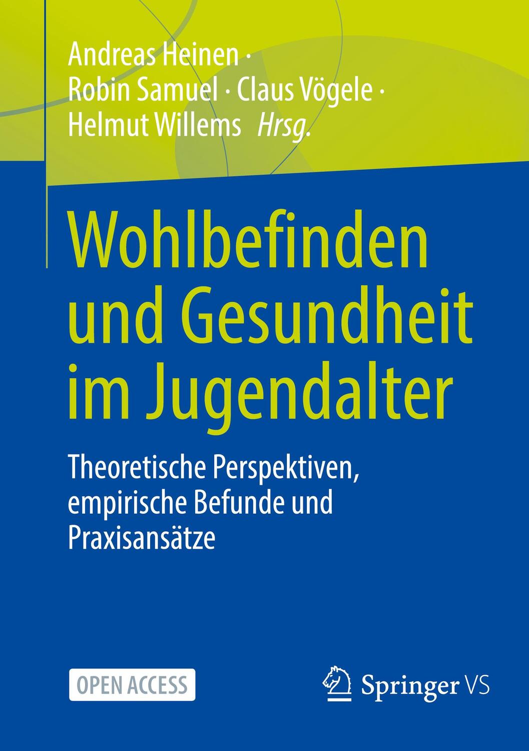 Cover: 9783658357436 | Wohlbefinden und Gesundheit im Jugendalter | Andreas Heinen (u. a.)