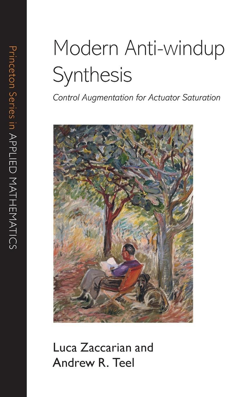Cover: 9780691147321 | Modern Anti-windup Synthesis | Luca Zaccarian (u. a.) | Buch | 2011