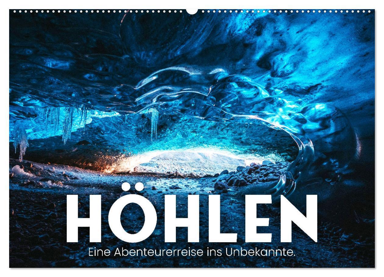 Cover: 9783675909106 | Höhlen - Eine Abenteuerreise ins Unbekannte. (Wandkalender 2024 DIN...