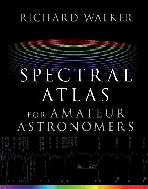 Cover: 9781107165908 | Spectral Atlas for Amateur Astronomers | Richard Walker | Buch | 2018