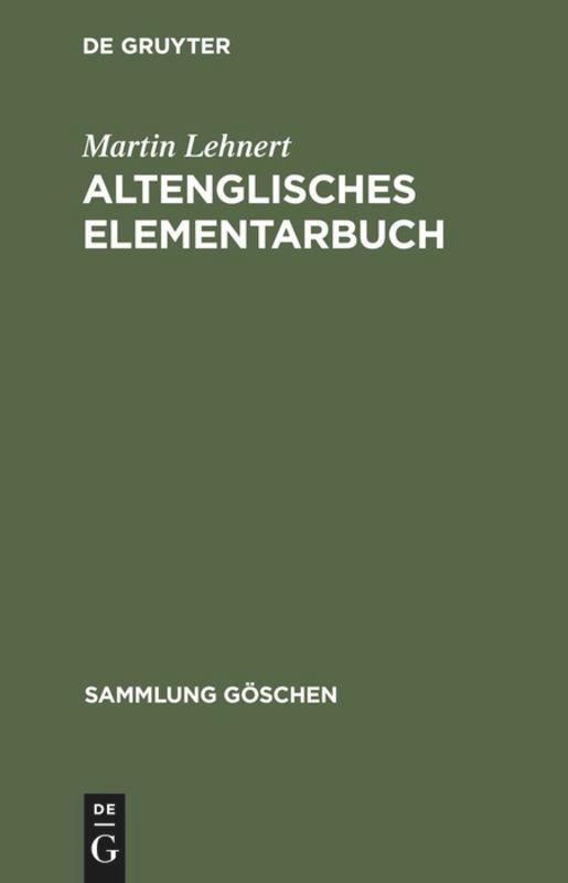 Cover: 9783110124712 | Altenglisches Elementarbuch | Martin Lehnert | Buch | Sammlung Göschen