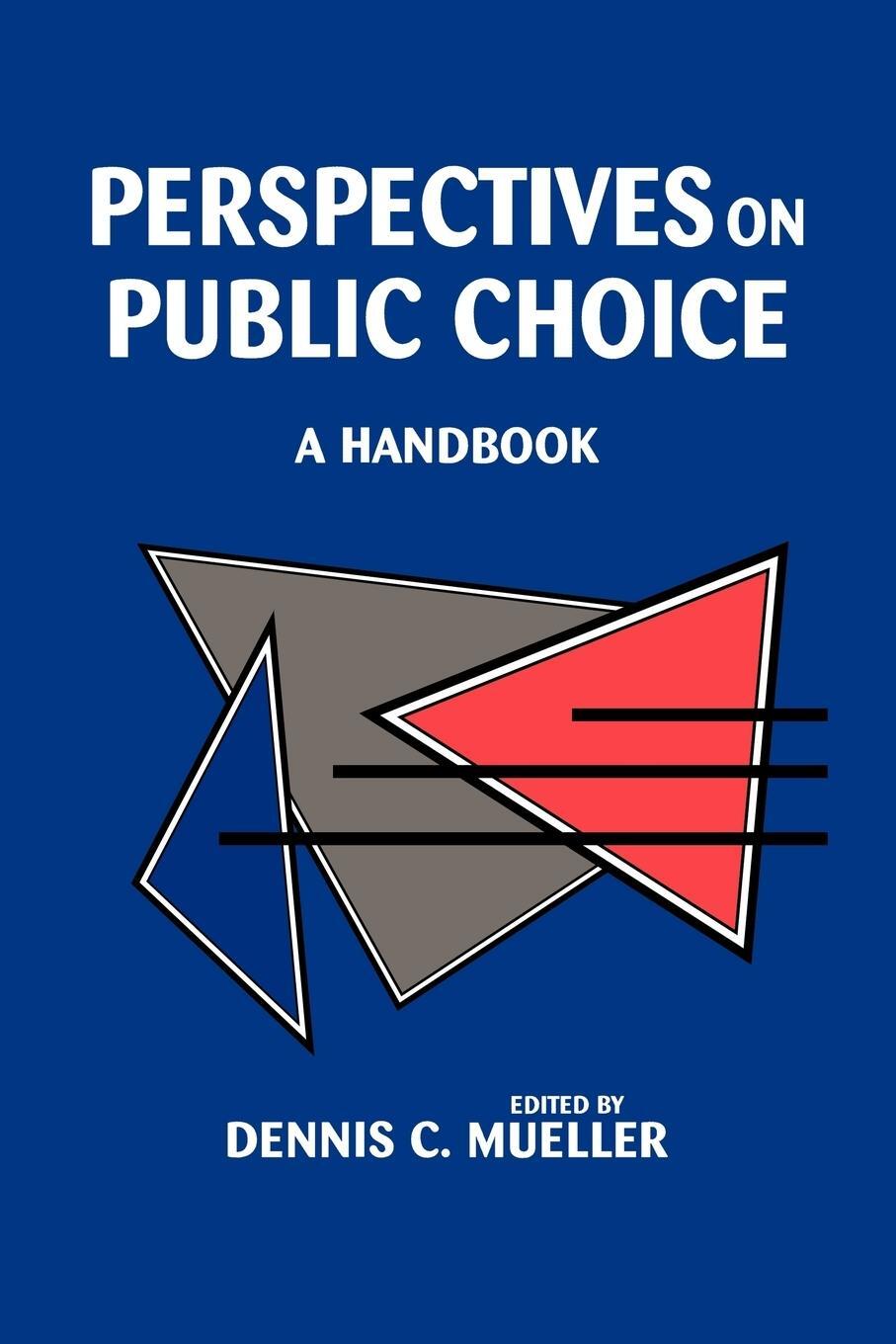 Cover: 9780521556545 | Perspectives on Public Choice | A Handbook | Dennis C. Mueller | Buch