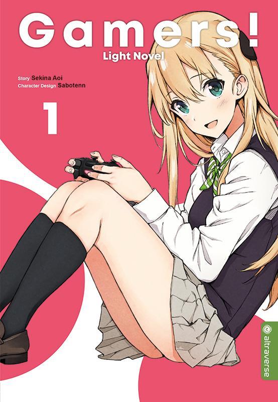 Cover: 9783963580963 | Gamers! Light Novel 01 | Sekina Aoi (u. a.) | Taschenbuch | Deutsch