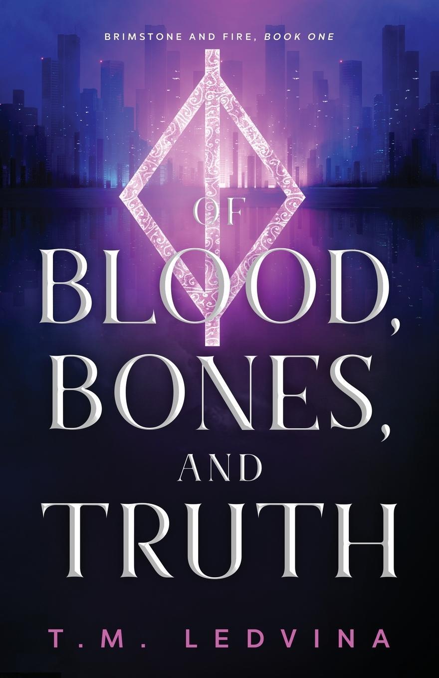 Cover: 9798986387017 | Of Blood, Bones, and Truth | T. M. Ledvina | Taschenbuch | Paperback