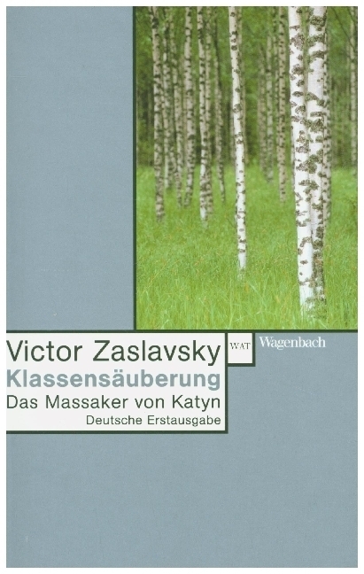 Cover: 9783803125798 | Klassensäuberung | Das Massaker von Katyn. Deutsche Erstausgabe | Buch