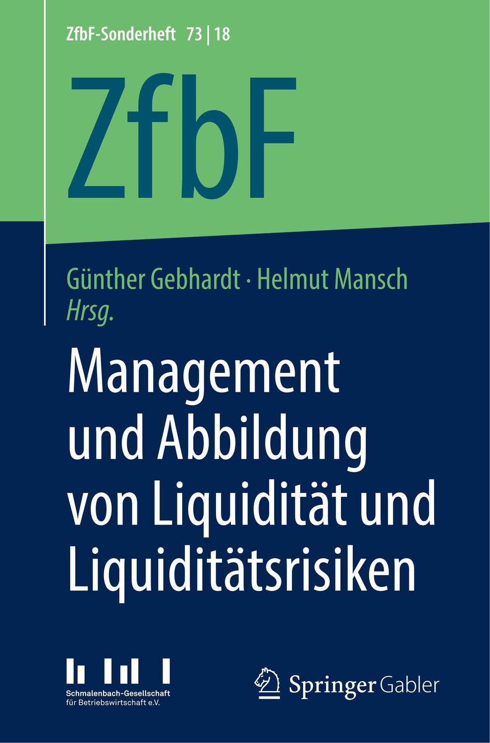 Cover: 9783658251130 | Management und Abbildung von Liquidität und Liquiditätsrisiken | Buch