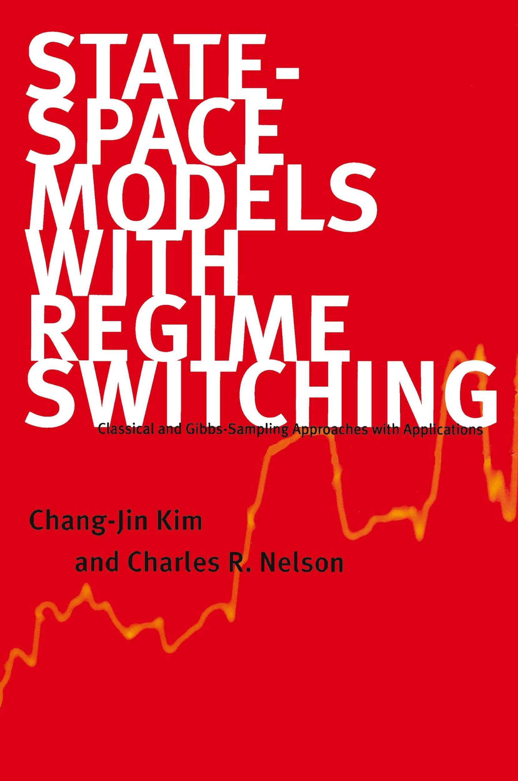 Cover: 9780262535502 | State-Space Models with Regime Switching | Chang-Jin Kim (u. a.)