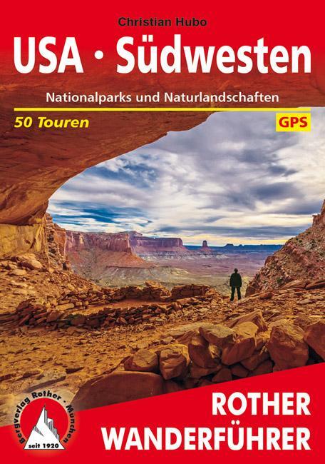 Cover: 9783763345458 | USA - Südwesten | Christian Hubo | Taschenbuch | Rother Wanderführer