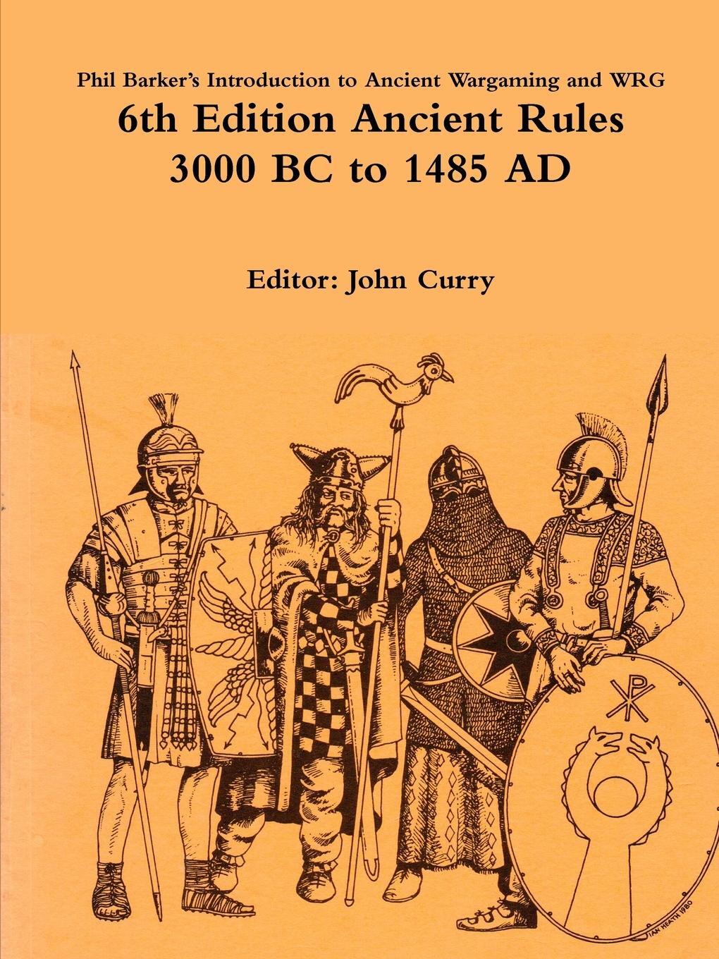 Cover: 9780244279561 | Phil Barker's Introduction to Ancient Wargaming and WRG 6th Edition...