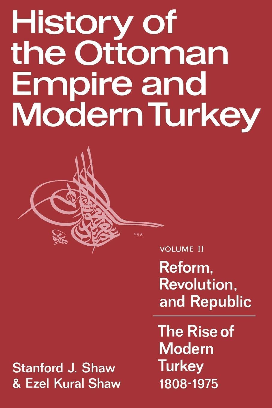 Cover: 9780521291668 | History of the Ottoman Empire and Modern Turkey | Shaw (u. a.) | Buch