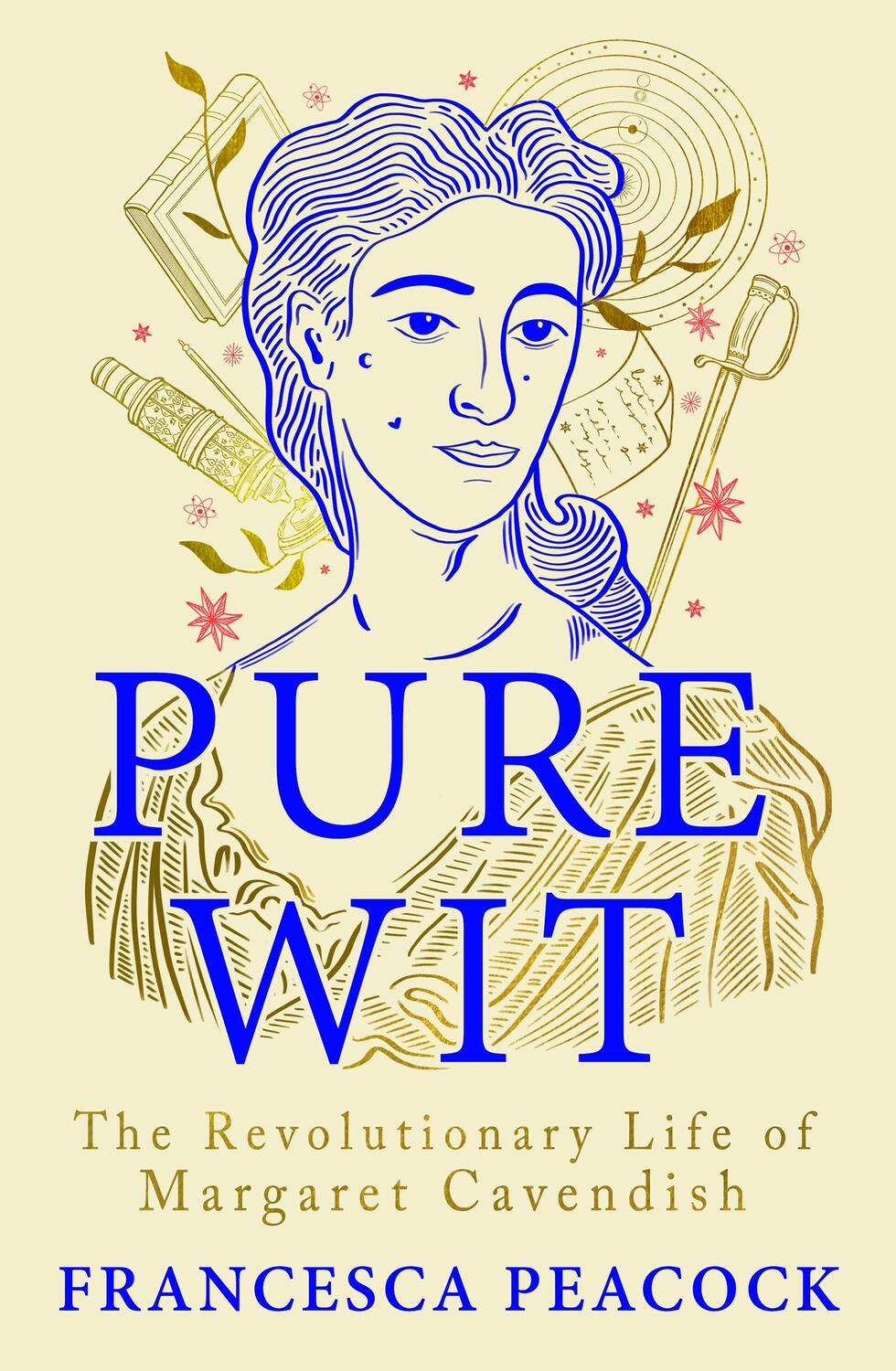 Cover: 9781837930173 | Pure Wit | The Revolutionary Life of Margaret Cavendish | Peacock