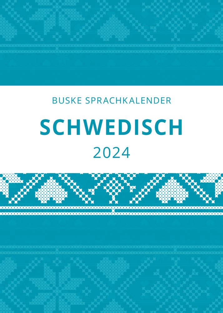 Cover: 9783967693058 | Sprachkalender Schwedisch 2024 | Carina Middendorf (u. a.) | Kalender