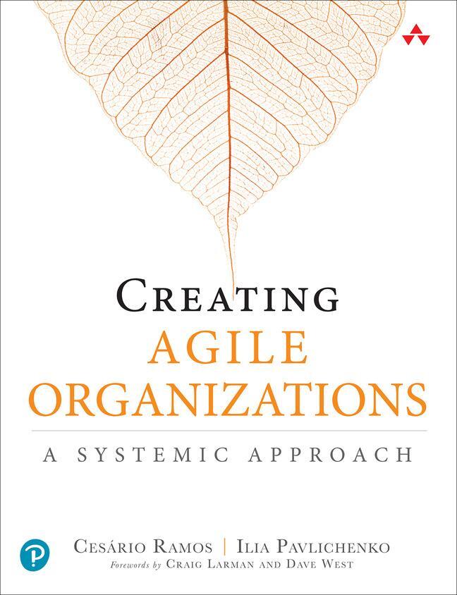 Cover: 9780135853191 | Creating Agile Organizations | A Systemic Approach | Ramos (u. a.)