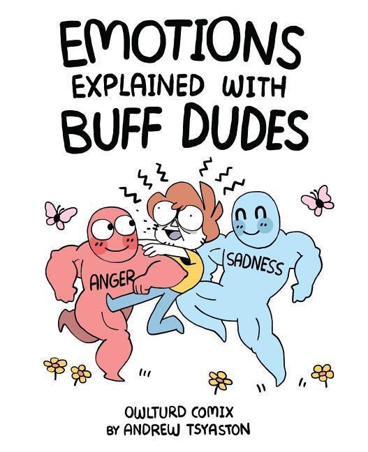 Cover: 9781449486938 | Emotions Explained with Buff Dudes | Owlturd Comix | Andrew Tsyaston