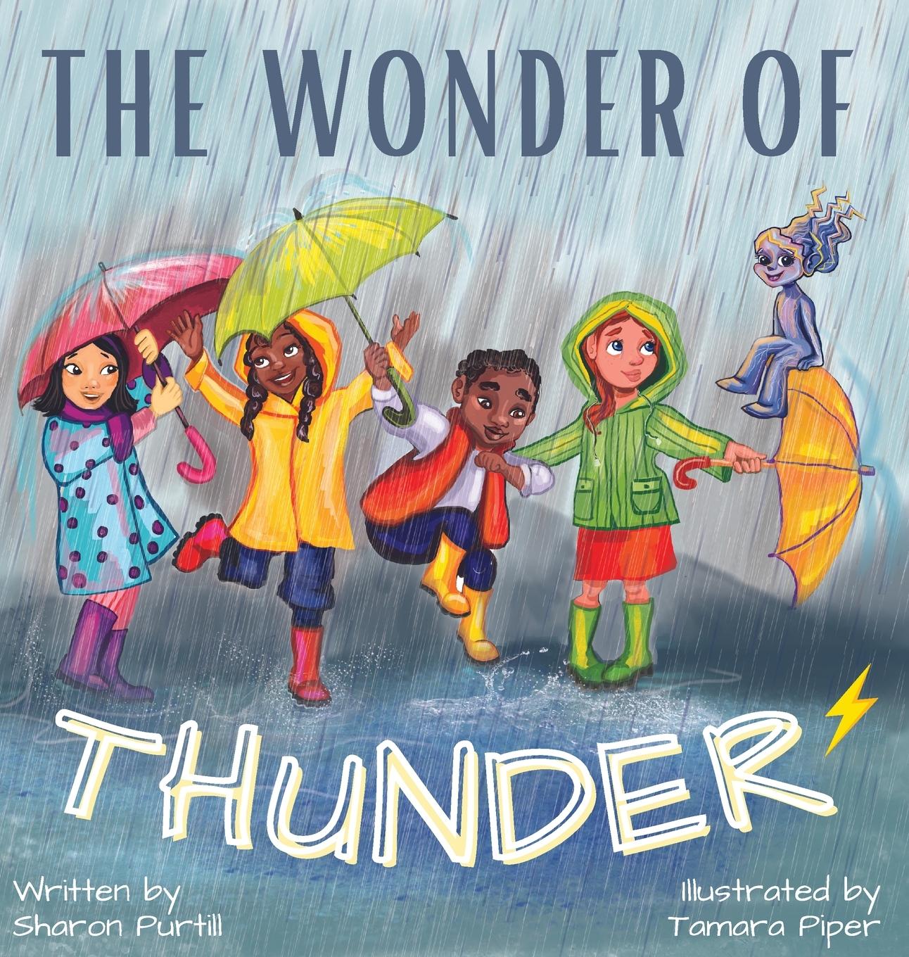 Cover: 9781990469091 | The Wonder Of Thunder | Lessons From A Thunderstorm | Sharon Purtill