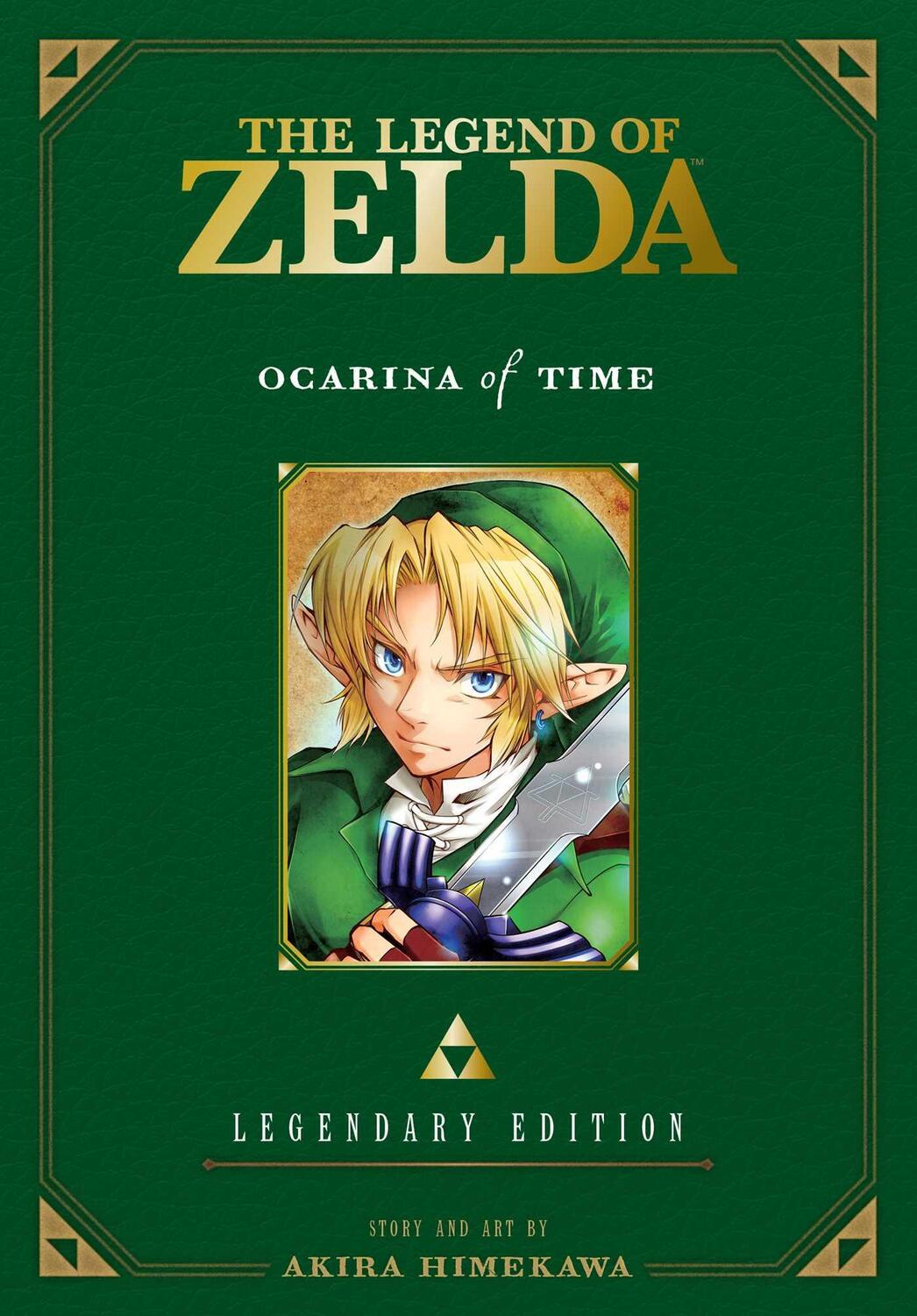 Cover: 9781421589596 | The Legend of Zelda: Ocarina of Time -Legendary Edition- | Himekawa