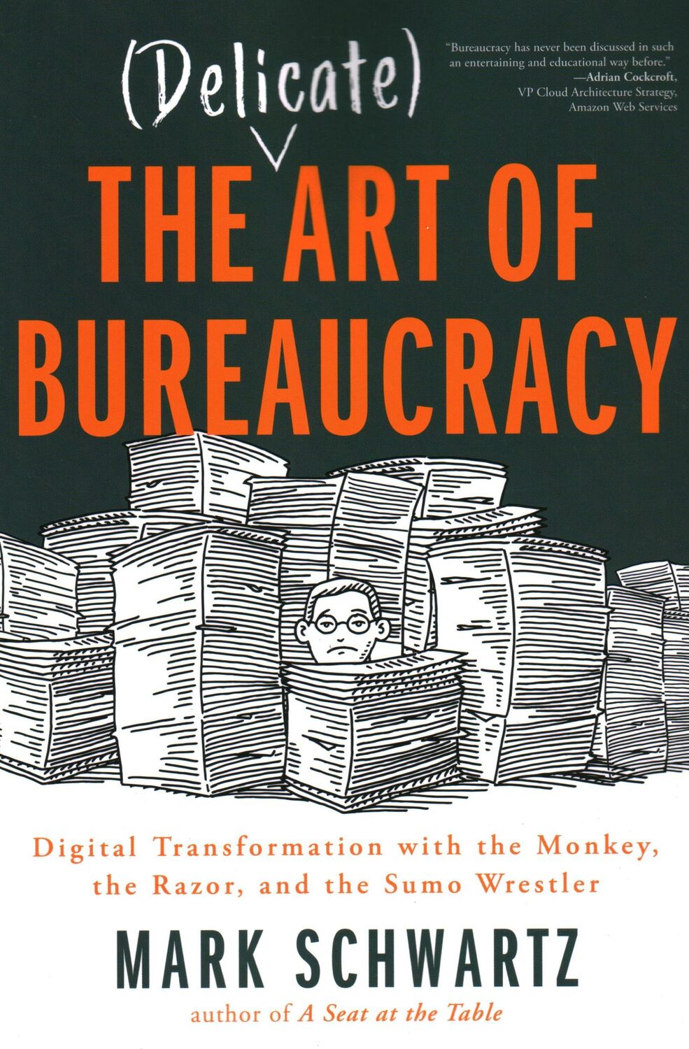 Cover: 9781950508150 | The Delicate Art of Bureaucracy | Mark Schwartz Mark Schwartz | Buch