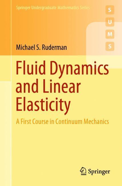 Cover: 9783030192969 | Fluid Dynamics and Linear Elasticity | Michael S. Ruderman | Buch