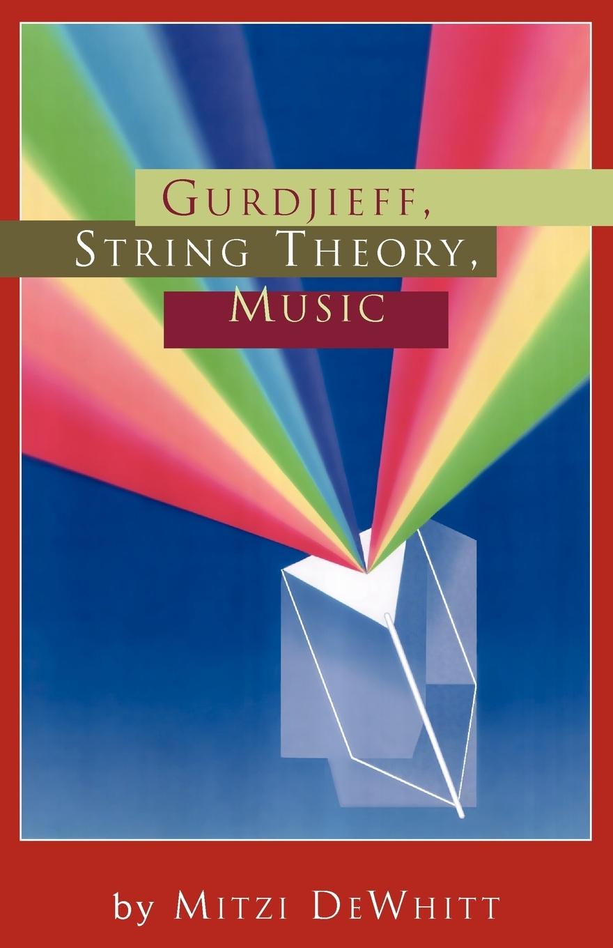 Cover: 9781425700232 | Gurdjieff, String Theory, Music | Mitzi Dewhitt | Taschenbuch | 2006