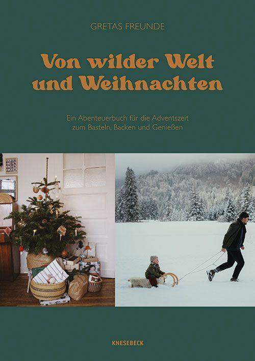 Cover: 9783957286741 | Von wilder Welt und Weihnachten | Christine Weißenborn | Buch | 2022