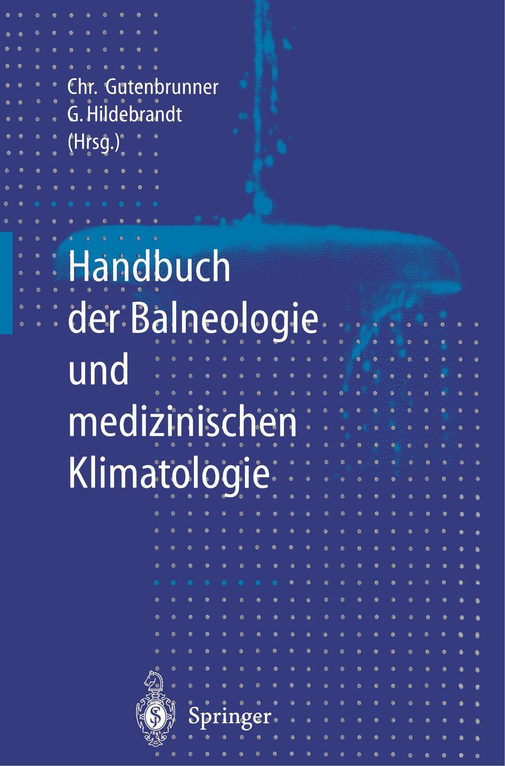 Cover: 9783642800498 | Handbuch der Balneologie und medizinischen Klimatologie | Taschenbuch