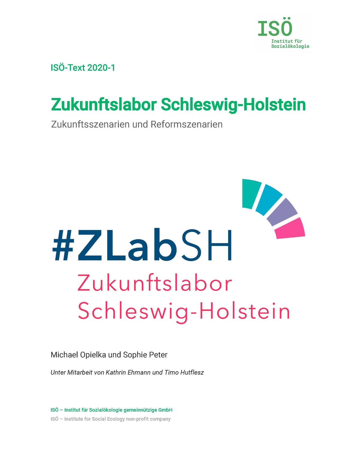 Cover: 9783750469853 | Zukunftslabor Schleswig-Holstein | Michael Opielka (u. a.) | Buch