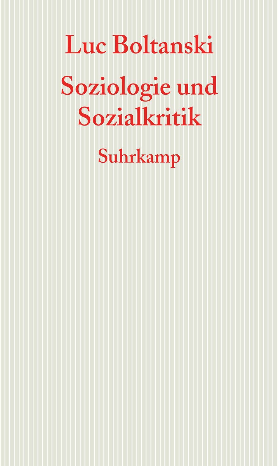 Cover: 9783518585467 | Soziologie und Sozialkritik | Frankfurter Adorno-Vorlesungen 2008