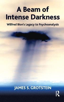 Cover: 9781855754485 | A Beam of Intense Darkness | Wilfred Bion's Legacy to Psychoanalysis