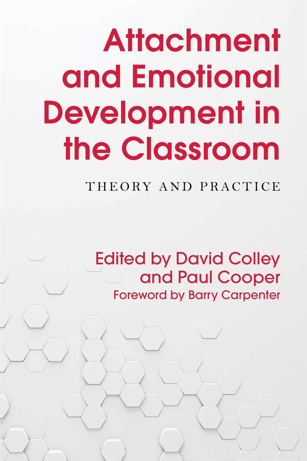 Cover: 9781785921346 | Attachment and Emotional Development in the Classroom | COO | Buch