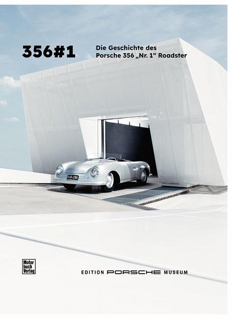 Cover: 9783613321564 | Die Geschichte des Porsche 356 No. 1 | Deutsche Ausgabe | Buch | 2023
