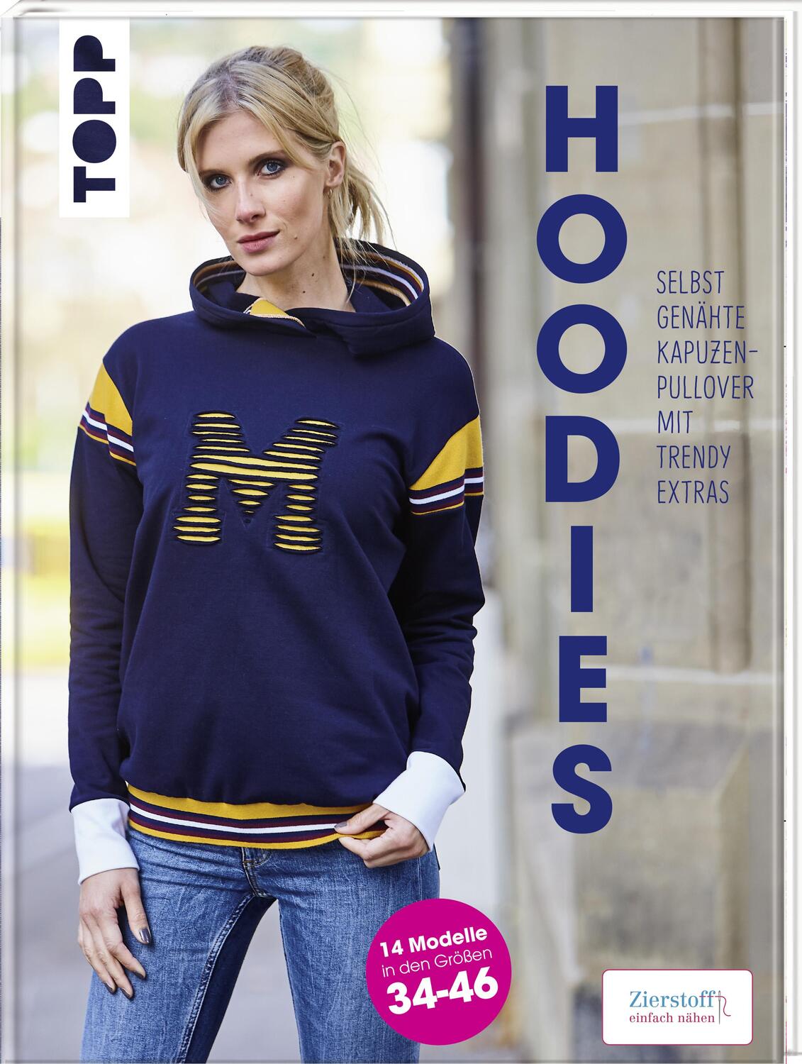 Cover: 9783772481581 | Hoodies - Selbstgenähte Kapuzenpullover mit trendy Extras | Ilka Meis