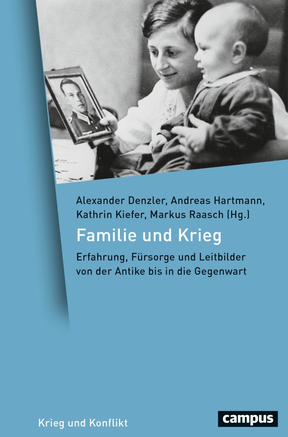 Cover: 9783593517896 | Familie und Krieg | Alexander Denzler (u. a.) | Buch | 400 S. | 2023