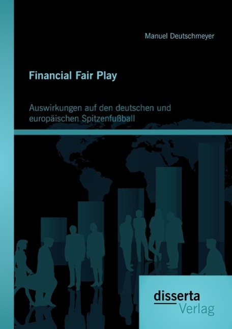 Cover: 9783954254323 | Financial Fair Play: Auswirkungen auf den deutschen und...