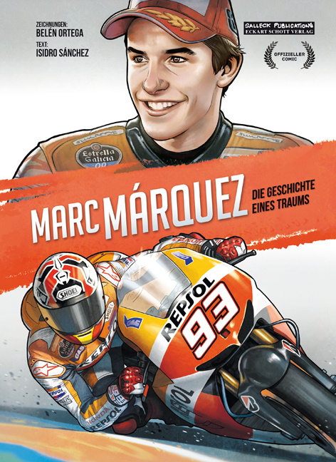 Cover: 9783899086225 | Marc Marquez | Die Geschichte eines Traums | Isidro Sanchez | Buch