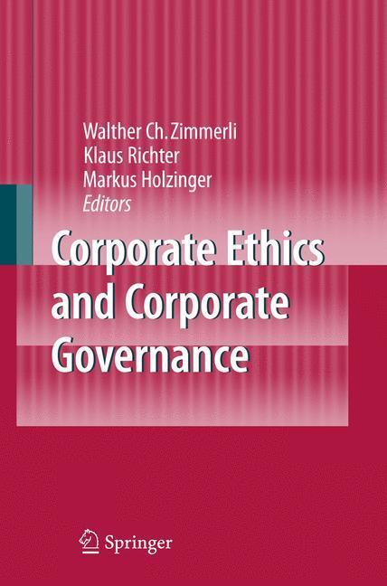 Cover: 9783642089763 | Corporate Ethics and Corporate Governance | Zimmerli (u. a.) | Buch