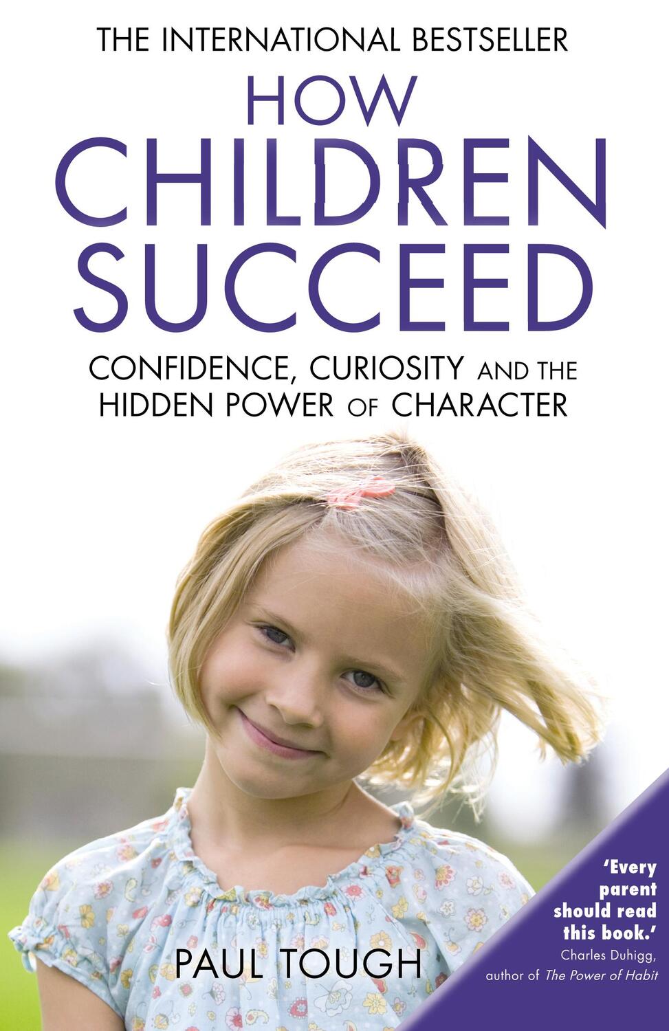 Cover: 9780099588757 | How Children Succeed | Paul Tough | Taschenbuch | Englisch | 2014