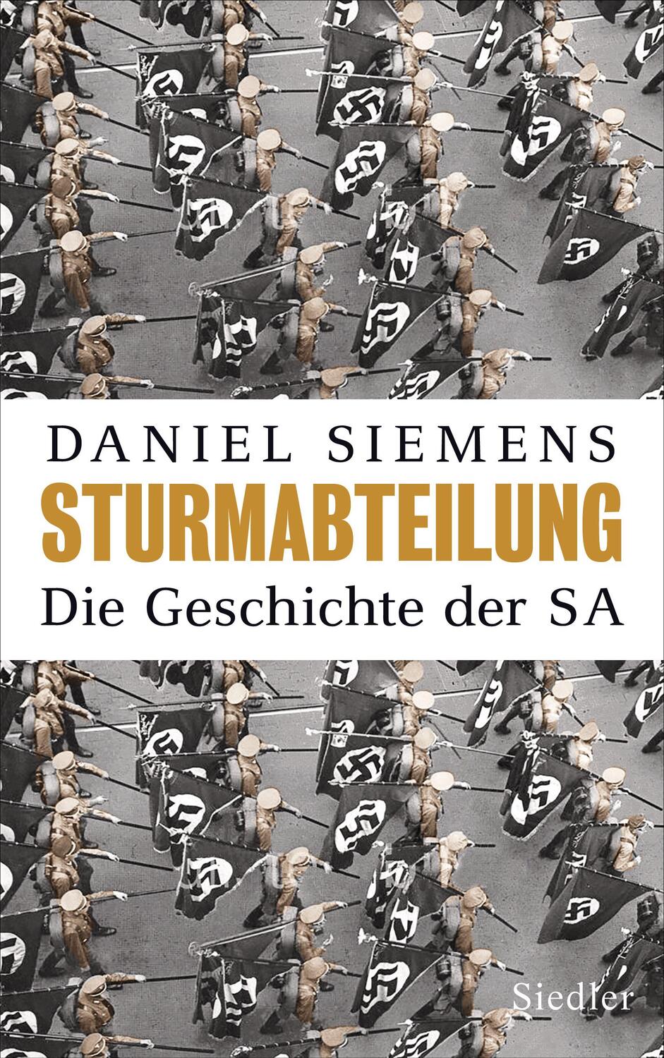 Cover: 9783827500519 | Sturmabteilung | Die Geschichte der SA - Mit zahlreichen Abbildungen
