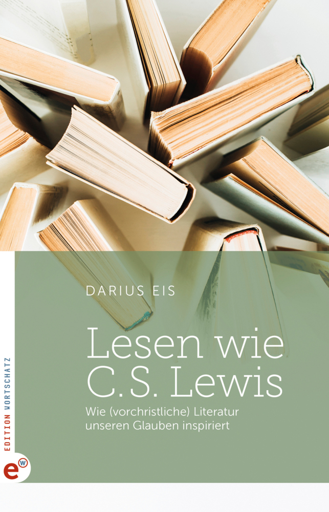 Cover: 9783943362671 | Lesen wie C. S. Lewis | Darius Eis | Taschenbuch | 2021
