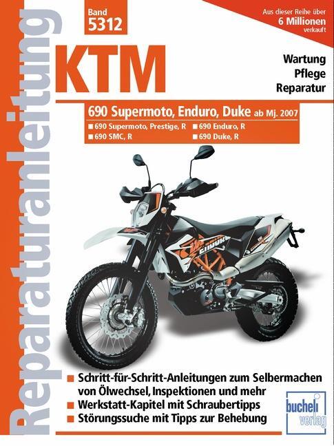 Cover: 9783716822081 | KTM 690 Supermoto, Enduro, Duke | ab Modelljahr 2007 | Taschenbuch